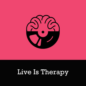 Live Is Therapy playlist cover