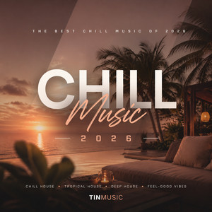 Chill Music | 2026 playlist cover