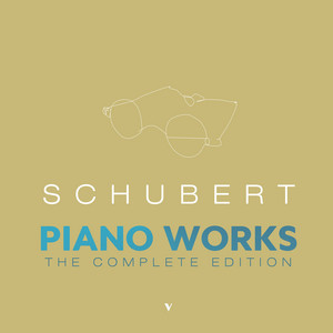 Schubert: (Complete) Piano Works [in chronological order
