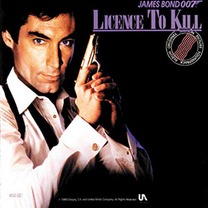 007 Licence To Kill サウンドトラック Licence to Kill Soundtrack (1989) - playlist by MR. SOUND AND