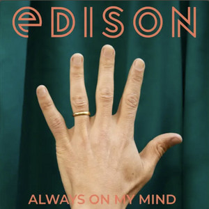 Always On My Mind - inspired by