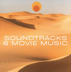 Cinematic Soundtracks & Movie Music (Classical, Instrumental)
