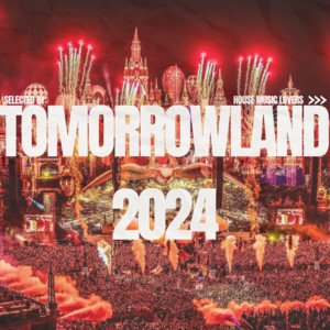 TOMORROWLAND 2024 OFFICIAL 🔥 cover