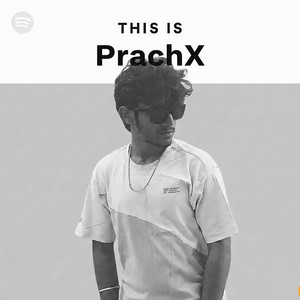 PrachX favs Spotify playlist cover art