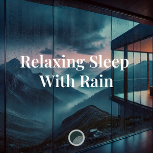 Relaxing Sleep with Rain