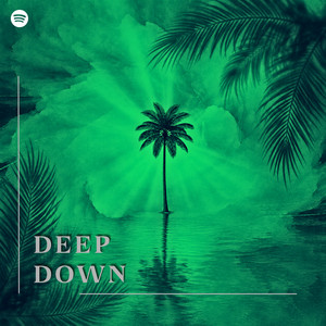 Deep Down Spotify playlist cover art