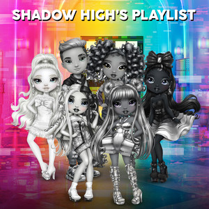 Official Shadow High Playlist 🖤🤍 - playlist by Rainbow High | Spotify