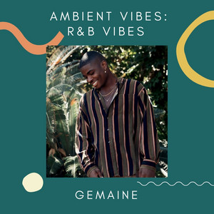 Ambient Vibes: R&B Vibes cover