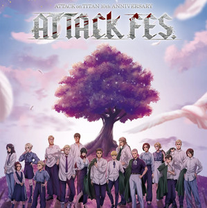 進撃の巨人10th ANNIVERSARY “ATTACK FES” Day 1ペアチケット 進撃の巨人10th ANNIVERSARY “ATTACK FES”≪DAY1≫ : イベント情報
