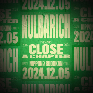 Nulbarich『CLOSE A CHAPTER』at BUDOKAN セットリスト - playlist by