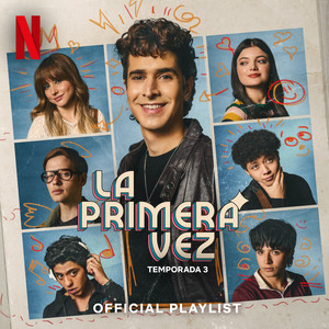 La Primera Vez Official Playlist playlist cover