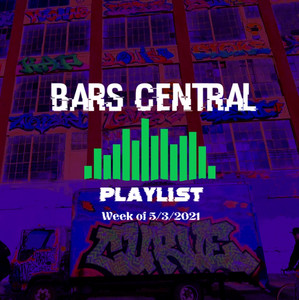 Bars Central Playlist [Week of 5/3/2021] cover