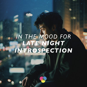 Late Night Introspection | Listen on Spotify, YouTube, Deezer