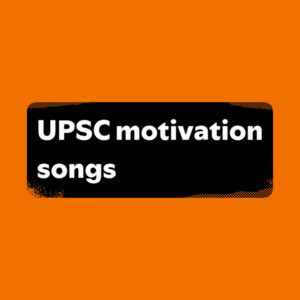 UPSC motivation songs - playlist by Swetha Sathiyamoorthy | Spotify