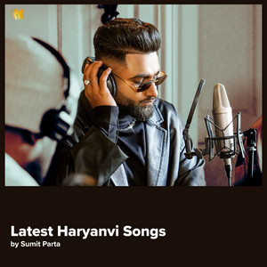 Latest Haryanvi Songs by Sumit Parta - playlist by Real Music | Spotify