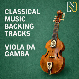 Viola da Gamba - Classical Music Backing Tracks | Listen on Spotify, Apple Music, Amazon Music & more