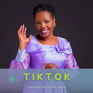 Tiktok Gospel Hits  KE 2026 — cover art