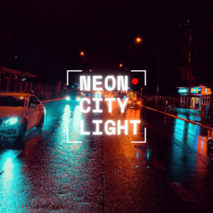 Neon City Light 2022 cover