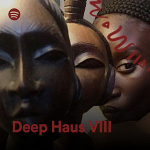 Deep Haus VIII