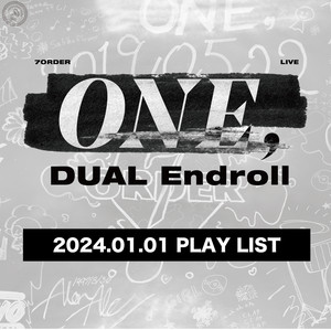 7ORDER LIVE [ONE,] - DUAL Endroll PLAYLIST - playlist by 