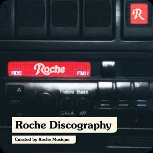 Roche Musique : Discography