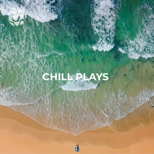 Chill Plays cover
