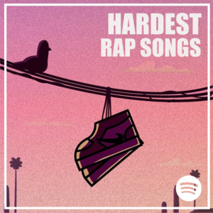 hardest rap songs of all time playlist cover