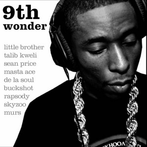 9th Wonder: The Wonder Beats - playlist by J. Nastyle | Spotify