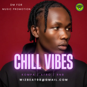 Chill Vibes Kompa X Afro X RnB