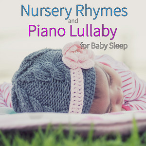Baby Lullaby, Disney Lullaby & Nursery Rhymes (Baby Sleep Music)