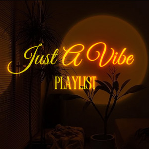 Just A Vibe I Chill Music cover
