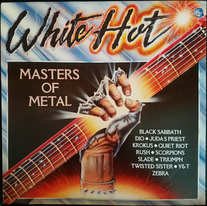 White Hot - Masters of Metal - playlist by hargreaves.music | Spotify