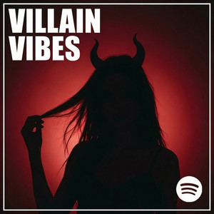 songs that make you feel like the villain playlist cover