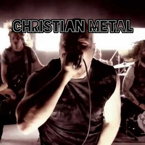 ChristianPositiveMetal//Hard Core//Doom//Industrial//ProgMetal//NuMetal cover