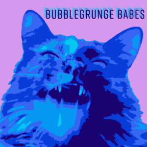 bubblegrunge babes cover