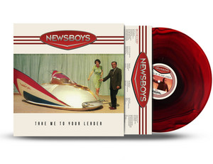 Newsboys - Take Me To Your Leader (30th Anniversary) XPAK 400