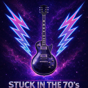 Stuck in the 70’s – Modern Retro Rock