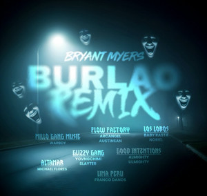 Burlao Remix - Bryant Myers, Almighty, Noriel, Baby Rasta, Arcángel, Austin San, Lil Mighty, YOVNG cover