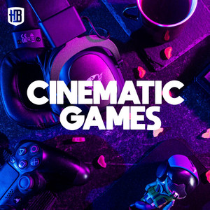 Cinematic Games playlist cover