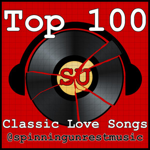 Top 100 Classic Love Songs of All Time - playlist by Spinning Unrest ...