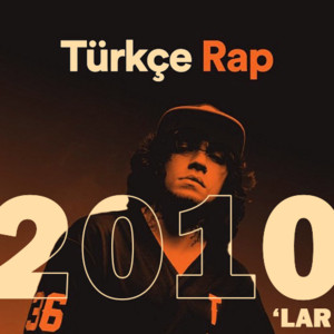 Türkçe Rap 2010'lar cover