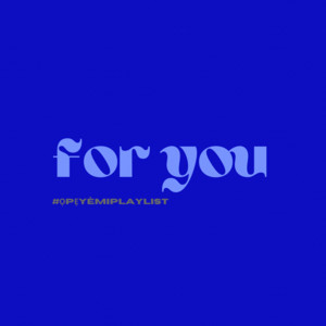 For You Playlist By Opeyemi O A Spotify