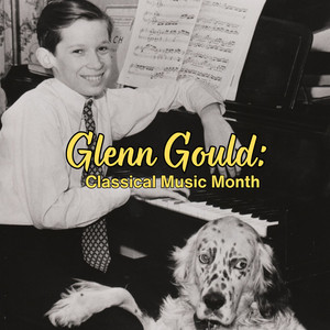 Glenn Gould | Spotify