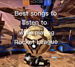 best songs to listen to while playing rocket league - playlist by Noah ...