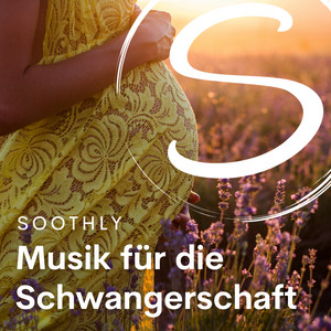 Musik für die Schwangerschaft - playlist by Soothly | Spotify
