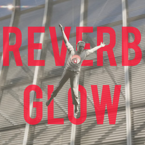 Reverb Glow | Hazy Indie & Dream Pop cover