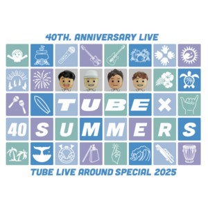 オフィシャル・プレイリスト「TUBE LIVE AROUND SPECIAL 2025 TUBE