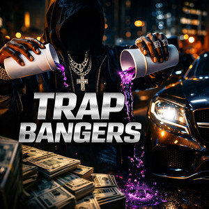 Trap Bangers cover