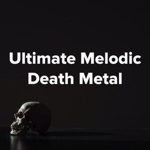Ultimate Melodic Death Metal cover