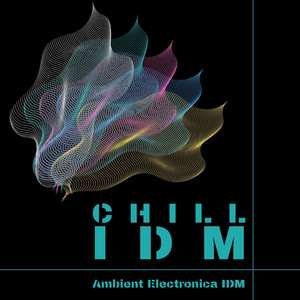 Chill IDM